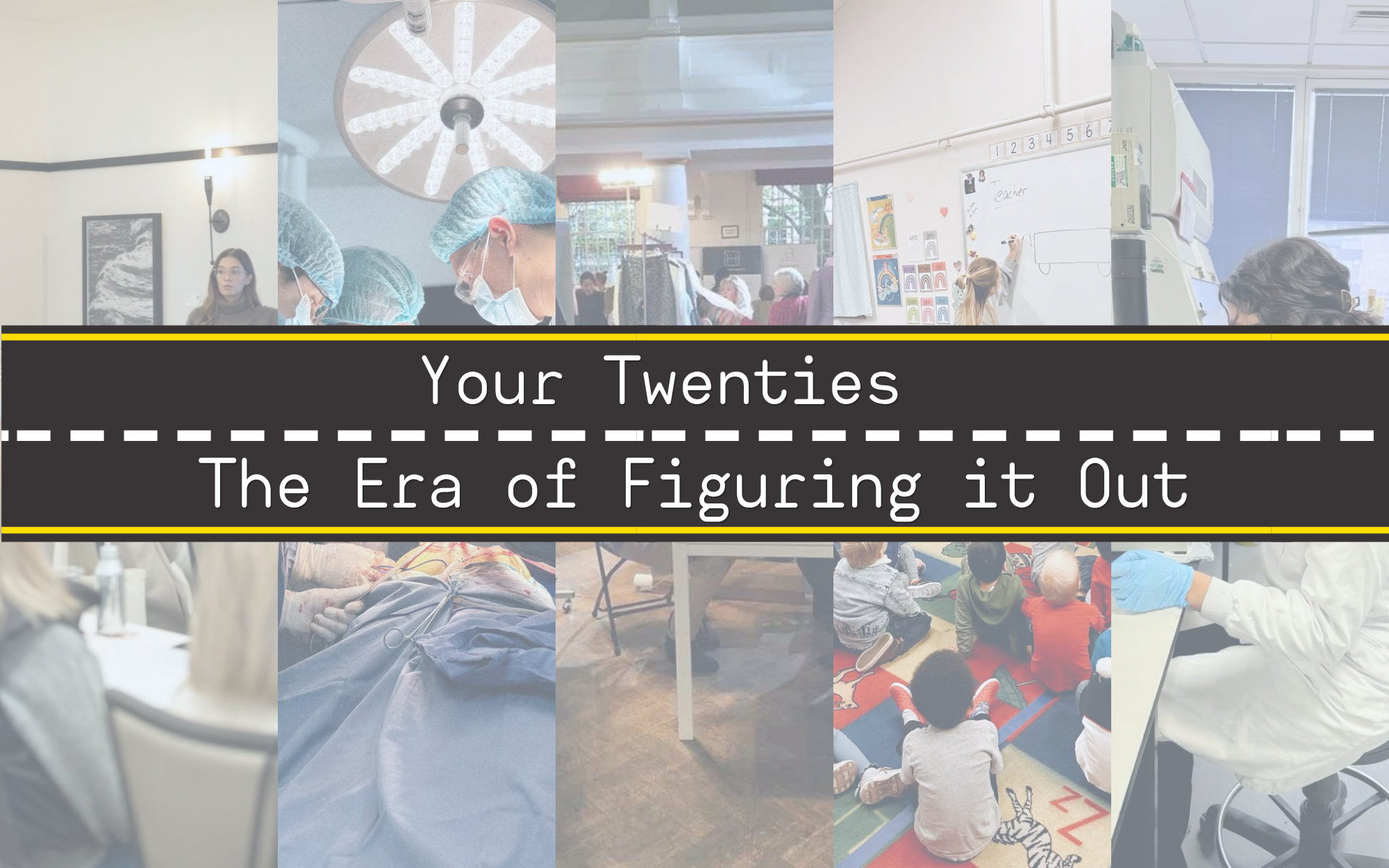 Your 20s: The Era of Figuring It Out